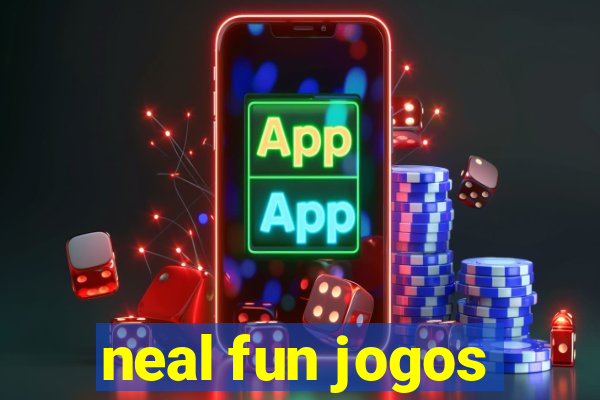 neal fun jogos